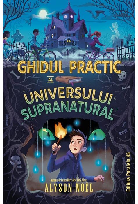 Copertă produs Ghidul practic al universului supranatural