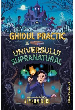 Copertă produs Ghidul practic al universului supranatural
