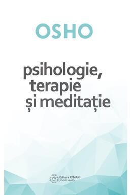 Copertă produs Osho. Psihologie, terapie și meditație