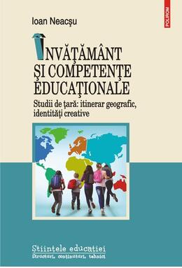 Copertă produs &Icirc;nvăţăm&acirc;nt şi competenţe educaţionale