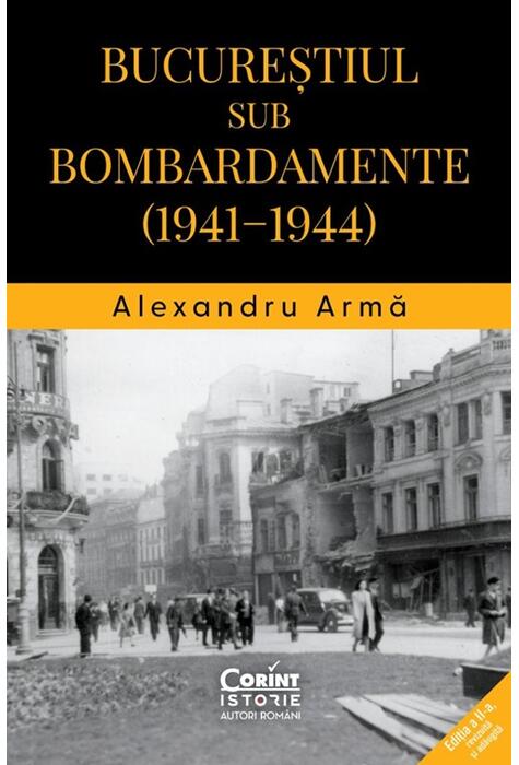 Copertă produs Bucureștiul sub bombardamente (1941-1944)