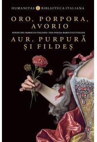 Copertă produs Oro, porpora, avorio / Aur, purpură și fildeș