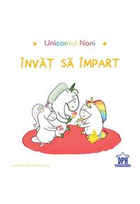 Copertă produs Unicornul Noni - &Icirc;nvăț să &icirc;mpart