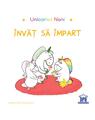 Copertă produs Unicornul Noni - &Icirc;nvăț să &icirc;mpart - thumb 1