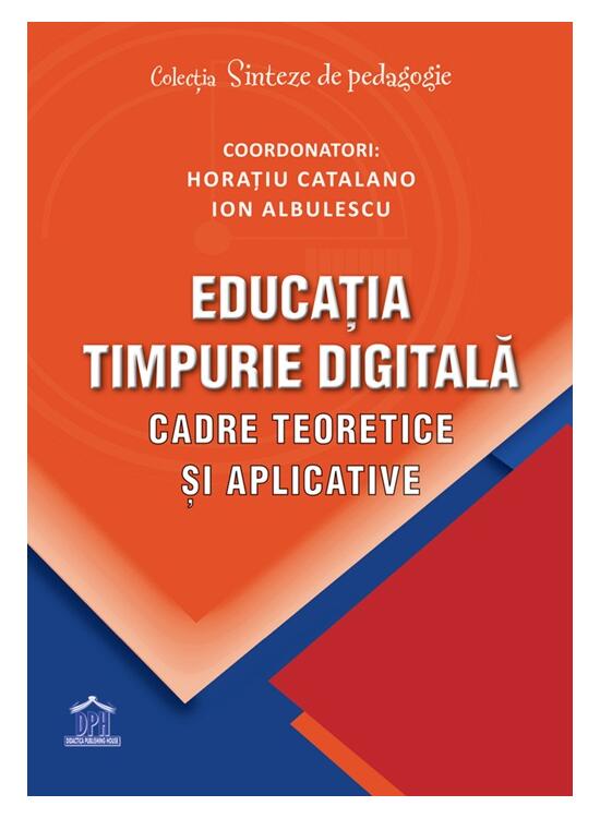 Copertă produs Educația timpurie digitală - gallery big 1