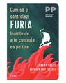 Copertă produs Cum să-ți controlezi furia &icirc;nainte de a te controla ea pe tine - thumb 1
