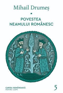 Copertă produs Pachet Seria Povestea neamului rom&acirc;nesc