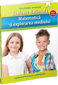 Copertă produs Matematică și explorarea mediului. Clasa a II-a. Evaluare Națională
