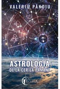 Copertă produs Astrologia de la Cer la Păm&acirc;nt