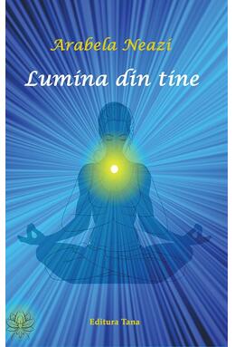 Copertă produs Lumina din tine