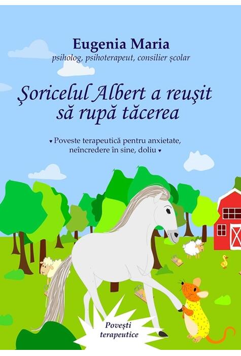 Copertă produs Șoricelul Albert a reușit să rupă tăcerea