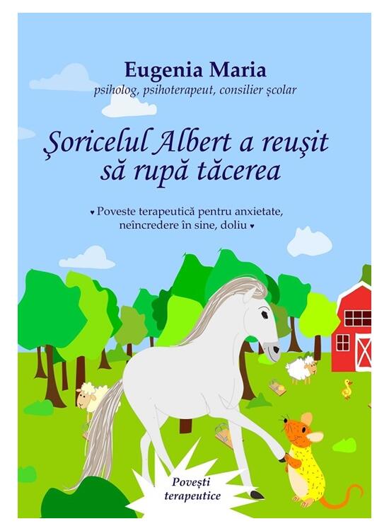 Copertă produs Șoricelul Albert a reușit să rupă tăcerea - gallery big 1