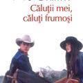 Copertă produs Căluții mei, căluți frumoși - gallery small 
