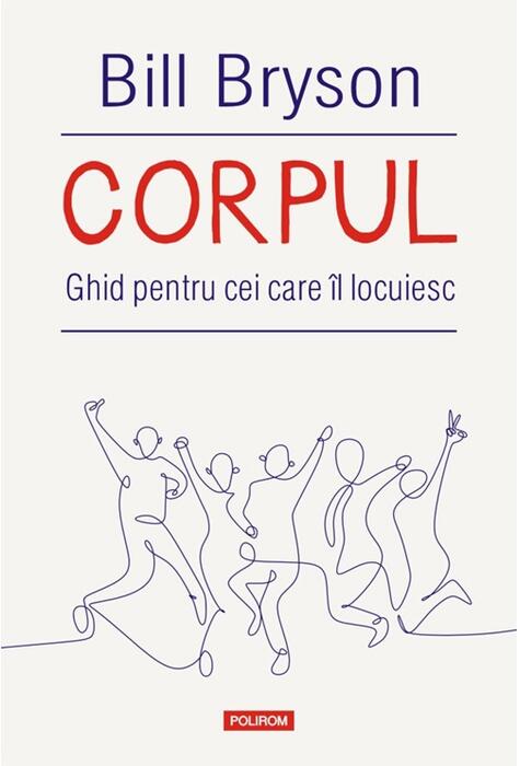Copertă produs Corpul. Ghid pentru cei care &icirc;l locuiesc