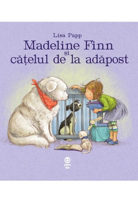 Copertă produs Madeline Finn și cățelul de la adăpost