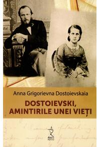 Copertă produs Dostoievski, amintirile unei vieți