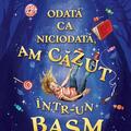 Copertă produs Odată ca niciodată, am căzut &icirc;ntr-un basm - gallery small 