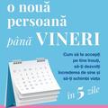 Copertă produs Cum să devii o nouă persoană p&acirc;nă vineri - gallery small 