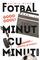 Fotbal minut cu minut (Vol. 2)