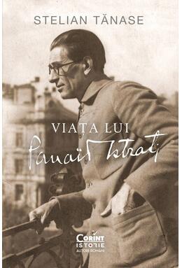 Copertă produs Viața lui Panait Istrati