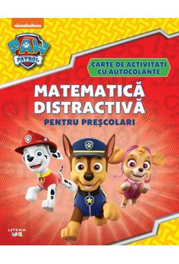 Copertă produs Patrula cățelușilor. Matematică distractivă pentru preșcolari