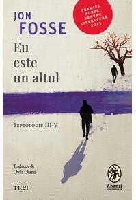 Copertă produs Eu este un altul. Septologie III-V