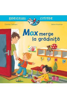 Copertă produs Max merge la grădiniță