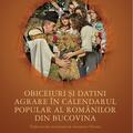 Copertă produs Obiceiuri și datini agrare &icirc;n calendarul popular al rom&acirc;nilor din Bucovina - gallery small 