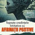Copertă produs Topeşte credinţele limitative cu afirmaţii pozitive - gallery small 