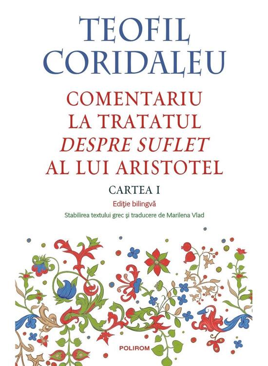 Copertă produs Comentariu la tratatul &bdquo;Despre suflet&rdquo; al lui Aristotel (Vol. 1) - gallery big 1