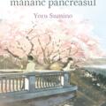 Copertă produs Vreau să-ți măn&acirc;nc pancreasul - gallery small 