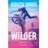 Copertă produs Wilder (Vol. 1)