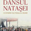 Copertă produs Dansul Nataşei. O istorie culturală a Rusiei - gallery small 