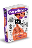 Incredibilele invenții ale lui Kay