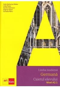 Copertă produs Limba germană. Caietul elevului A2.1 - Clasa VI, Clasa VII