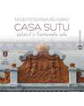 Copertă produs Casa Suțu. Palatul și fantomele sale - thumb 1