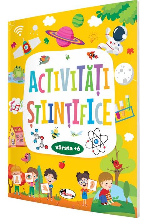 Copertă produs Activităţi ştiinţifice +6