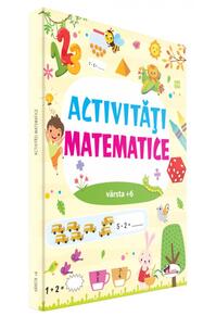 Copertă produs Activităţi matematice +6
