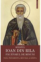 Sfântul Ioan din Rila, făcătorul de minuni