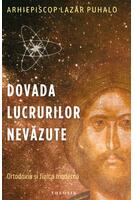 Imagine produs Dovada lucrurilor nevăzute. Ortodoxia și fizica modernă