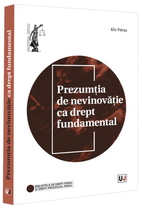 Copertă produs Prezumția de nevinovăție ca drept fundamental