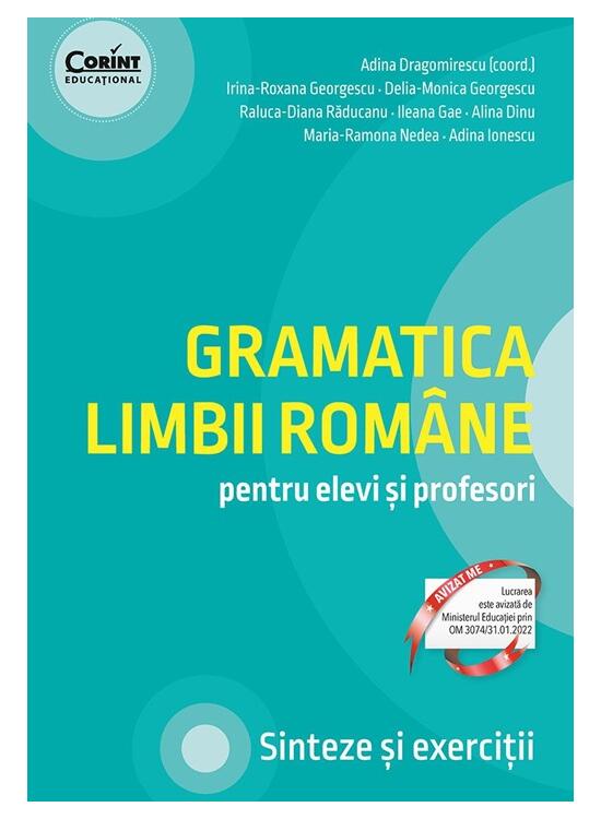 Copertă produs Gramatica limbii rom&acirc;ne pentru elevi și profesori. Sinteze și exerciții - gallery big 1