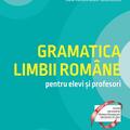 Copertă produs Gramatica limbii rom&acirc;ne pentru elevi și profesori. Sinteze și exerciții - gallery small 