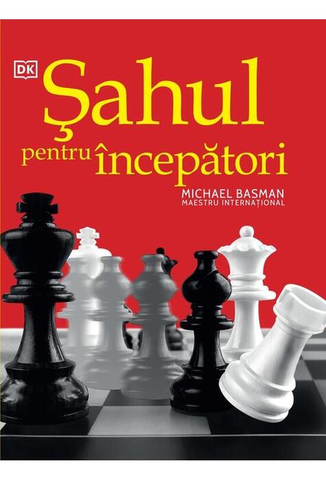 Copertă produs Șahul pentru &icirc;ncepători
