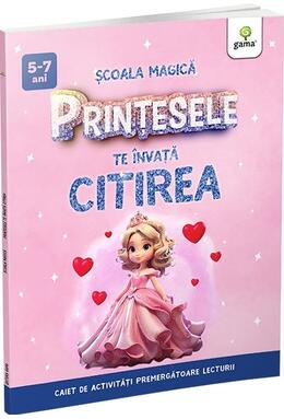 Copertă produs Prințesele te &icirc;nvață citirea
