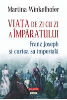 Viața de zi cu zi a &icirc;mpăratului
