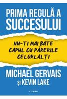 Prima regulă a succesului