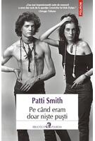 Copertă produs Pe când eram doar nişte puşti