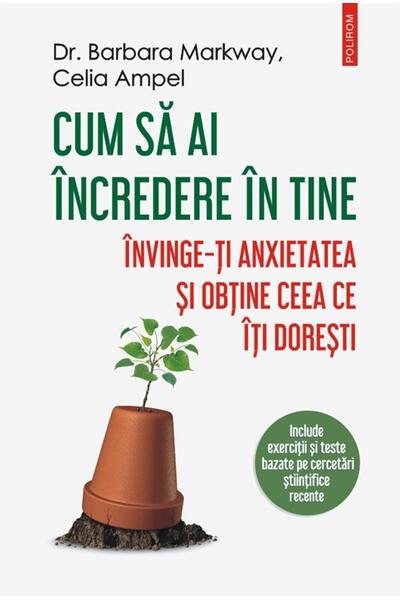 Cum să ai &icirc;ncredere &icirc;n tine
