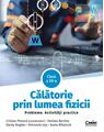 Copertă produs Călătorie prin lumea fizicii. Clasa a VII-a - thumb 1